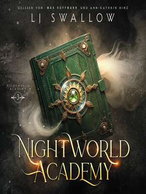 cover image of Nightworld Academy 3--Die Schule für Hexen, Vampire und Werwölfe